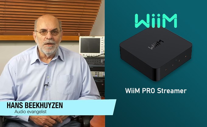 Test du WiiM Pro par Hans Beekhuyzen